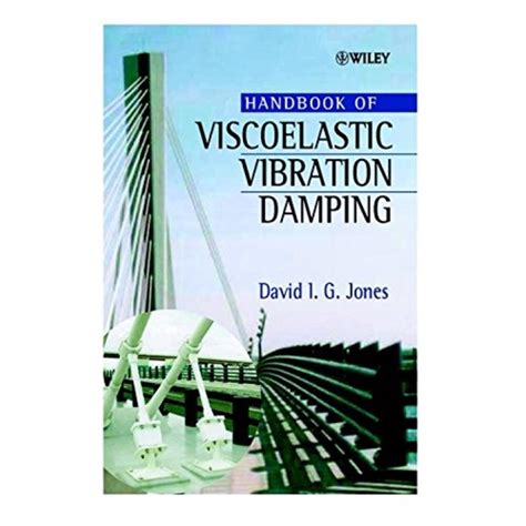 Handbook of viscoelastic vibration damping handbook of viscoelastic vibration damping. - Catriel y los indios pampas de buenos aires.
