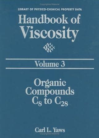 Handbook of viscosity vol 3 organic compounds c8 to c28. - Cruz y ortiz, oiza, torres/martinez lapen a, corte s..