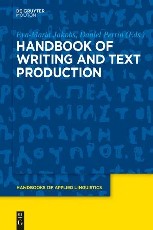 Handbook of writing and text production by eva maria jakobs. - O ensino de comunicacao e os desafios da modernidade.
