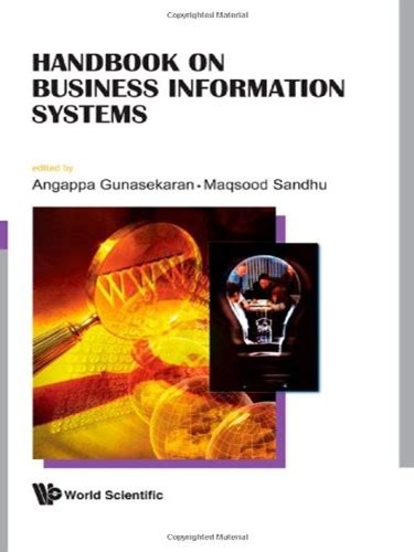 Handbook on business information systems by a gunasekaran. - Probability and statistics for engineers solutions manual.