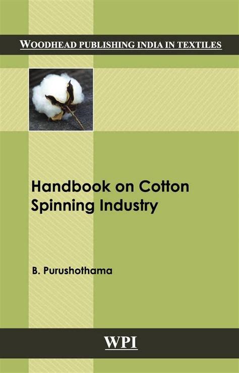 Handbook on cotton spinning industry by b purushothama. - Wood finishing 101 the step by step guide kindle edition.
