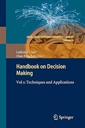 Handbook on decision making vol 1 techniques and applications intelligent systems reference library. - Alfa romeo gtv 1998 service manual.