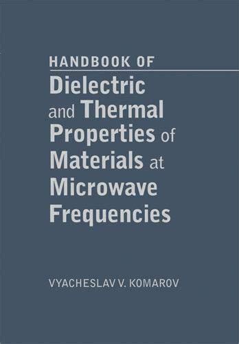 Handbook on dielectric and thermal properties of microwaveable materials artech house microwave library. - Benelli m1 super 90 owners manual.