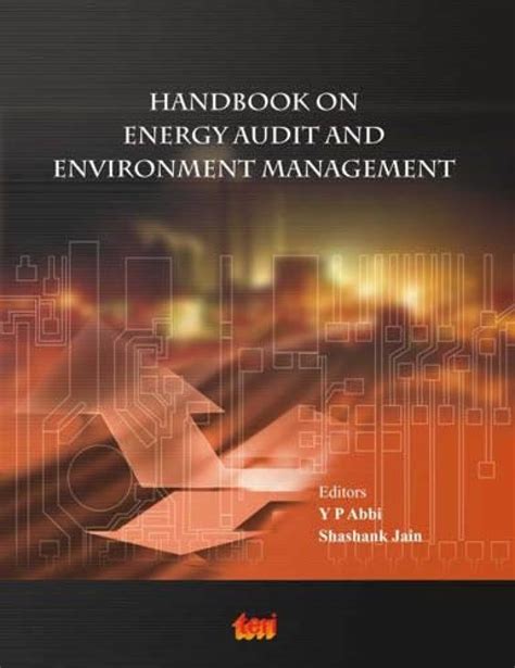 Handbook on energy audit and environment management by y p abbi. - Correntes de sentimento religioso em portugal: séculos xvi a xviii..
