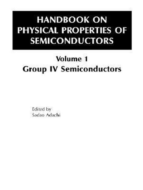 Handbook on physical properties of semiconductors handbook on physical properties of semiconductors. - Abgaben und dienste holsteinischer bauern im 18. jahrhundert.