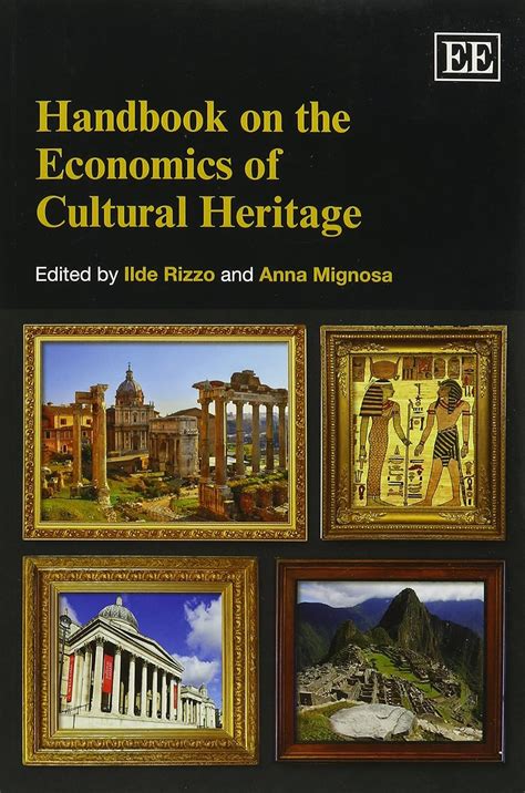 Handbook on the economics of cultural heritage elgar original reference. - Manuale di progettazione meccanica ebook gratuito.