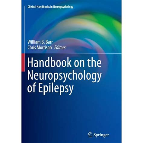 Handbook on the neuropsychology of epilepsy. - Myst v end of ages der offizielle strategieführer prima offizielle spielführer.