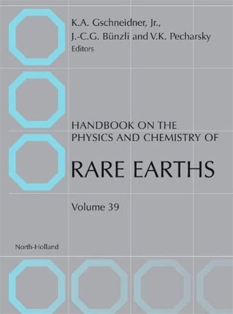 Handbook on the physics and chemistry of rare earths volume 39. - El gran libro de los terrier.