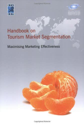 Handbook on tourism market segmentation by world tourism organization. - Operations management heizer rend le manuel de solutions 10e édition.