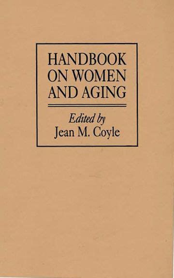 Handbook on women and aging by jean m coyle. - Verfall des fortschritisgedankens in der ökonomischen theorie.