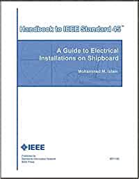 Handbook to ieee standard 45 a guide to electrical installations on shipboard. - Jeep wagoneer pickup haynes repair manual.
