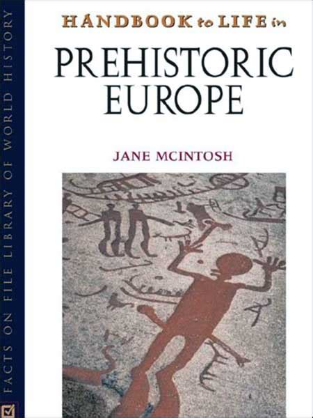 Handbook to life in prehistoric europe by jane mcintosh. - Complete illustrated guide to reflexology massage your way to health.