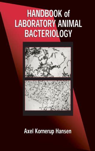 Full Download Handbook Of Laboratory Animal Bacteriology By Axel Kornerup Hansen