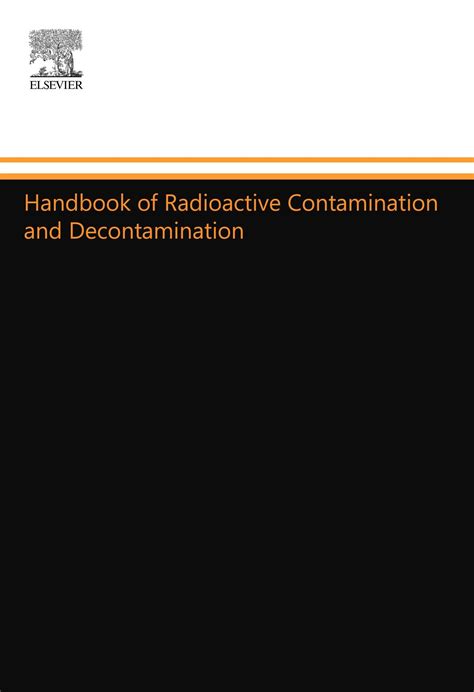 Read Handbook Of Radioactive Contamination And Decontamination By Jan Severa