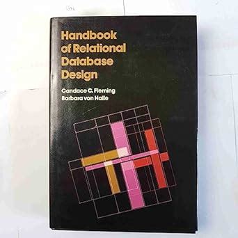 Full Download Handbook Of Relational Database Design By Candace C Fleming