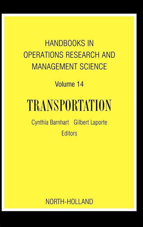 Handbooks in operations research and management science transportation volume 14. - Handbook of clinical issues in couple therapy by joseph l wetchler.