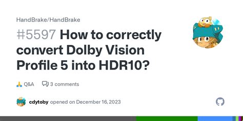 Handbrake remove dolby vision.  Remuxes Blu-ray Dolby Vision profile 7 to Profile...