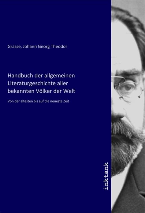 Handbuch der allgemeinen literaturgeschichte aller bekannten völker der welt: von der ältesten. - Free ace and christi summer fun.