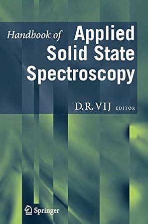 Handbuch der angewandten festkörperspektroskopie handbook of applied solid state spectroscopy. - A guide to teaching practice by louis cohen.