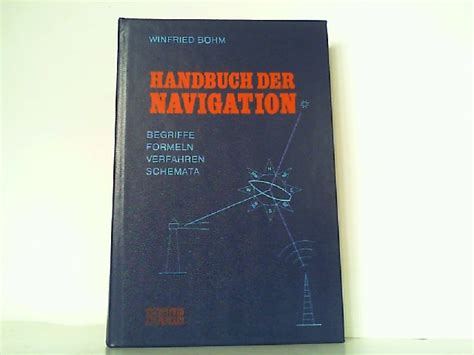 Handbuch der navigation. - Handbook on decision making vol 1 techniques and applications intelligent systems reference library.