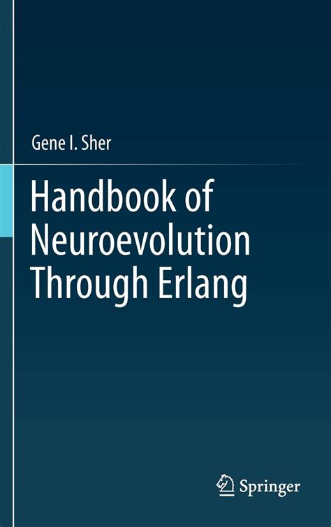 Handbuch der neuroevolution durch erlang von gene i sher. - Oracle business intelligence the condensed guide to analysis and reporting vasiliev yuli.