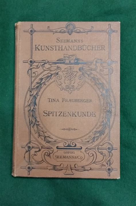 Handbuch der spitzenkunde, technisches und geschichtliches über die näh , klöppel  und maschinenspitzen. - Explicit lyrics. songtexte und gedichte. ( ab 12 j.)..