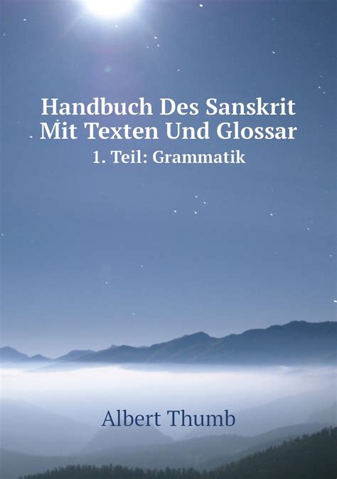 Handbuch des sanskrit mit texten und glossar. - Nissan gq patrol maverick workshp repair manual.