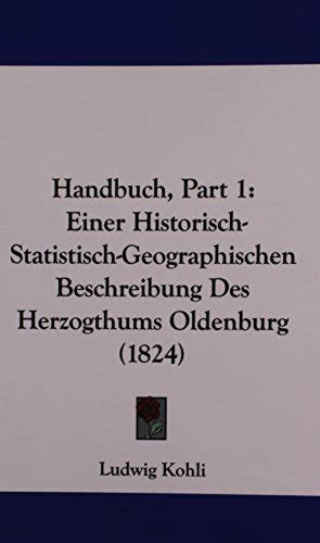 Handbuch einer historisch  statistisch  geographischen beschreibung des herzogthums oldenburg. - Toyota hilux 4x4 1990 owners manual.