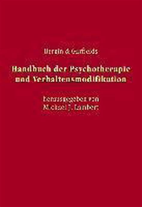 Handbuch für psychotherapie und verhaltensänderung bergin und garfield s. - Merrill physics 11 problems and solutions manual.