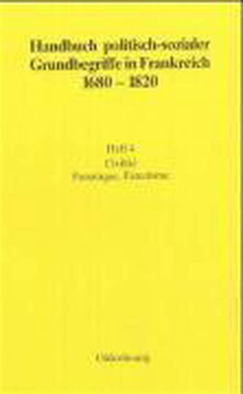 Handbuch politisch sozialer grundbegriffe in frankreich 1680 1820. - Digi scale sm 90 user manual.