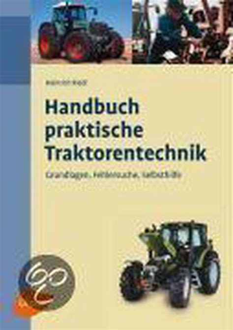 Handbuch praktische traktorentechnik. - Ross hill scr system operator manual.