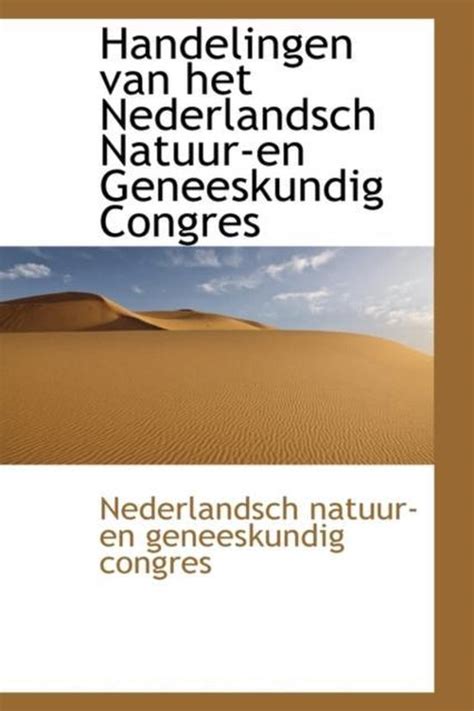Handelingen van het nederlandsch natuur  en geneeskundig congres. - Science of survival l ron hubbard.