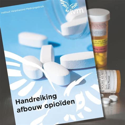 Handreiking afbouw opioïden - Medicijngebruik