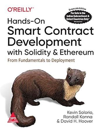 Read Online Handson Smart Contract Development With Solidity And Ethereum From Fundamentals To Deployment By David H Hoover