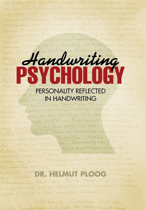 Full Download Handwriting Psychology Personality Reflected In Handwriting By Helmut Ploog
