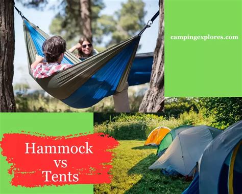 Hang High or Pitch Low: Hammock vs Tent Camping - Unraveling the Great Debate