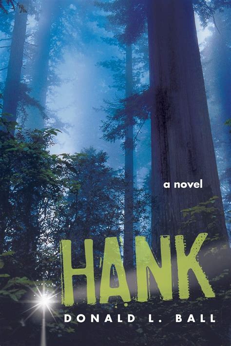 Full Download Hank By Donald L  Ball