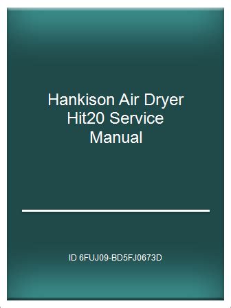 Hankison air dryer hit20 service manual. - Vida e obra de sigmundo freud, a - vol. 2.