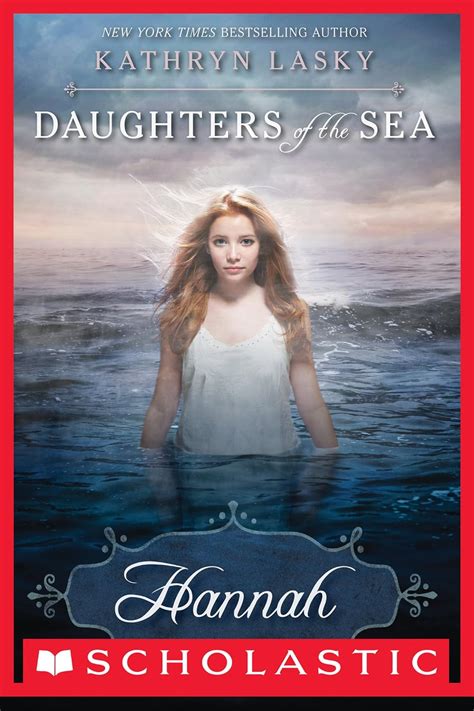 Full Download Hannah Daughters Of The Sea 1 By Kathryn Lasky