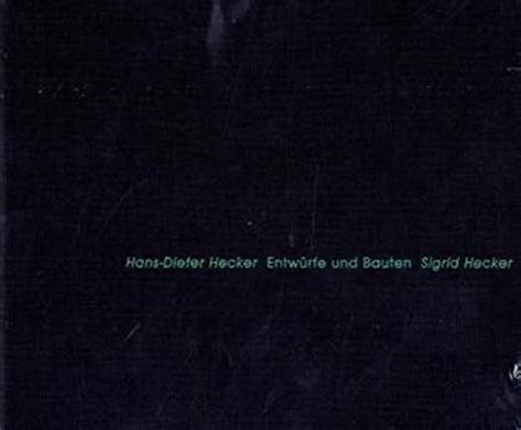 Hans dieter hecker   entwürfe und bauten   sigrid hecker. - Water and wastewater technology 6th edition solution manual.