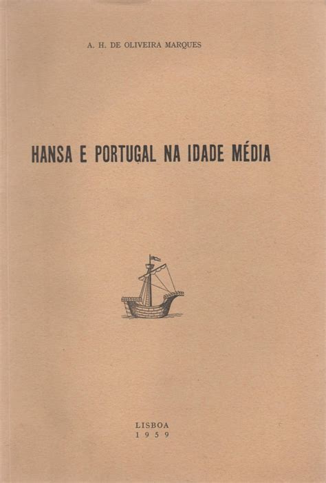 Hansa e portugal na idade média. - The naked consultation a practical guide to primary care consultation skills second edition.