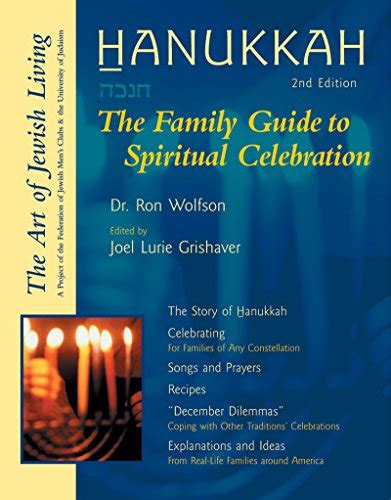 Hanukkah 2nd edition the family guide to spiritual celebration the art of jewish living. - Cultura y costumbres del pueblo de los siglos xvi y xvii..