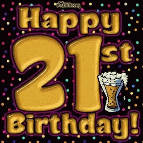 Happy 21st birthday gif funny. Things To Know About Happy 21st birthday gif funny. 