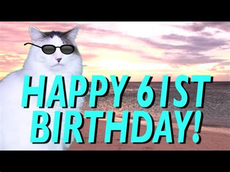 Happy 61st Birthday Song - YouTube