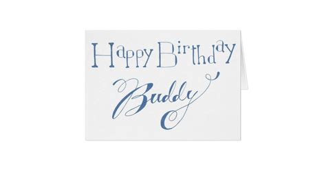 Happy Birthday Buddy Gifts - Zazzle