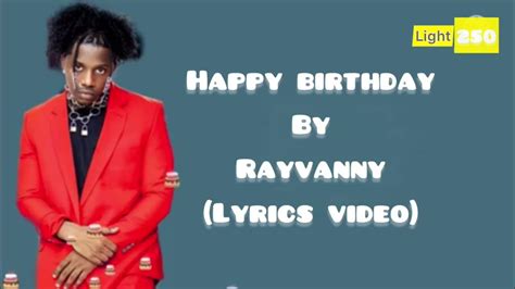 Happy Birthday by Rayvanny from Tanzania Popnable