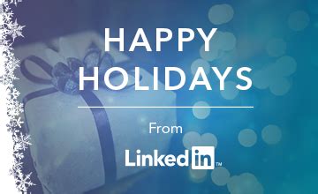 Happy Holidays! - LinkedIn