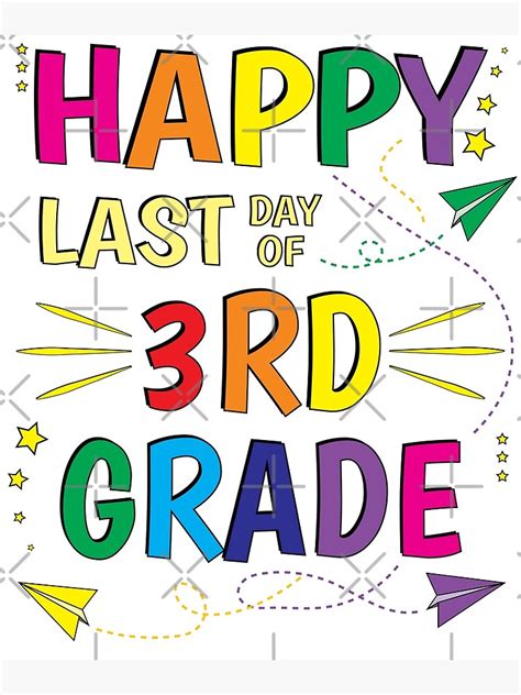 Happy Last Day of School 3rd Third Grade Teacher Happy Last Day Of