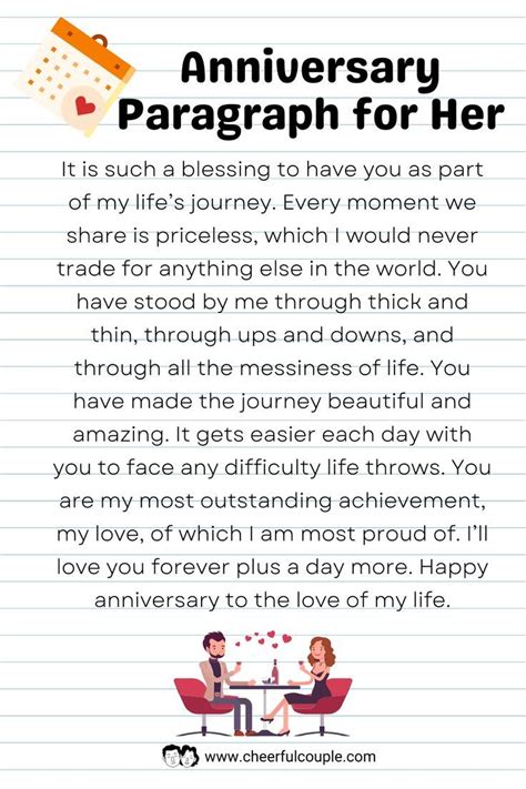 Happy anniversary paragraph for girlfriend. Happy anniversary, my beautiful girlfriend. Every day spent with you is a blessing. Happy anniversary to us, my darling. My love for you grows stronger with each passing year. … 