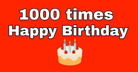 Apr 1, 2024 · Happy birthday 1000 times copy and paste:- Friends, if it is the birthday of any of your friends, or any sister or brother and you want to wish them, and that too in a fun way, then in this blog post we will give you 100 times Happy birthday wishes Text Messages which you can copy anywhere. . 